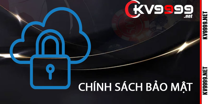 chính sách bảo mật